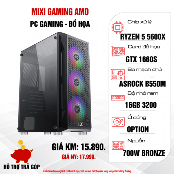 Máy tính để bàn MIXI GAMING AMD - R5600X/B550/R16G/GTX1660S